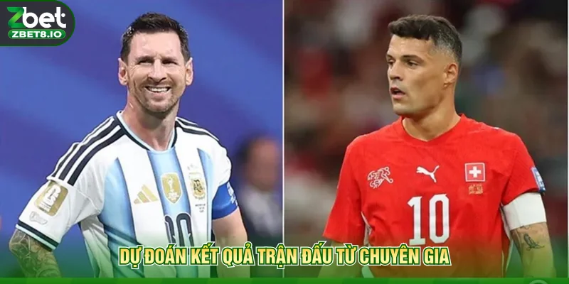 Dự đoán kết quả trận đấu từ chuyên gia